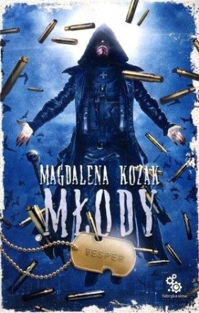 Młody. Tajne Akta Vespera. Tom 4 - Magdalena Kozak