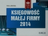 Księgowość małej firmy 2014  Jeleńska Anna