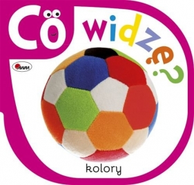 Co widzę Kolory - Piotr Kozera