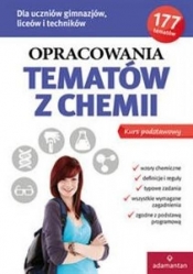 Opracowania tematów z chemii Kurs podstawowy - <br />