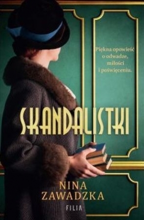 Skandalistki (wyd. kieszonkowe) - Nina Zawadzka