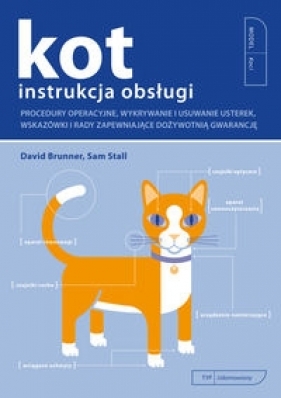 Kot instrukcja obsługi - Stall Sam, Brunner David