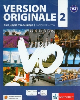 Version Originale 2 Podręcznik + CD + DVD A2 - Monique Denyer, Agustín Garmendia, Corinne Royer