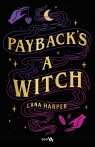 Payback's a Witch Harper Lana