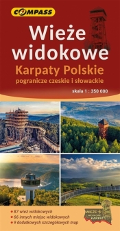 Mapa - Wieże widokowe Karpaty Polskie - praca zbiorowa