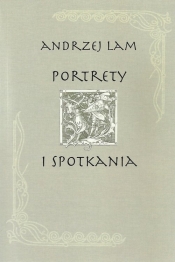 Portrety i spotkania
