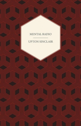Mental Radio - Sinclair Upton