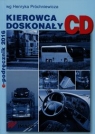 Kierowca doskonały CD e-podręcznik 2016 Próchniewicz Henryk