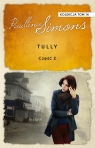 Tully. Część 2. Kolekcja Paullina Simons. Tom 14