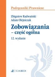 Zobowiązania - część ogólna - Radwański Zbigniew, Olejniczak Adam