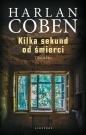 Kilka sekund od śmierci. Tom 2 - Harlan Coben