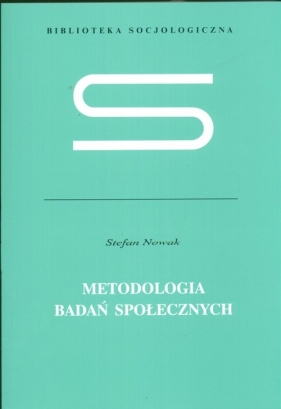 Metodologia badań społecznych /w.2-2d./ - Nowak Stefan