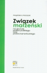 Związek małżeński na gruncie prawa polskiego oraz prawa kanonicznego