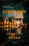 Symptomy Krzysztof Beśka