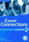 Exam Connections 2 Elementary workbook z płytą CD Gimnazjum Pye Diana, McKeegan David