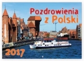 Kalendarz 2017 ścienny - Pozdrowienia z Polski