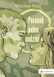 Poranek pełen nadziei - Wiesław Hop