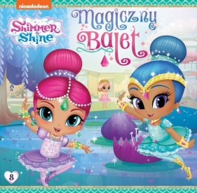 Shimmer & Shine story nr 8 - Opracowanie zbiorowe