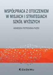 Współpraca z otoczeniem w misjach i strategiach szkół wyższych
