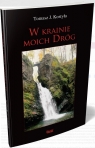 W krainie moich dróg