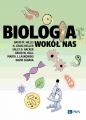 Biologia wokół nas - David M. Hillis, H. Craig Heller, Sally D. Hacker, David W. Hall, Marta J. Laskowski, David Sadava