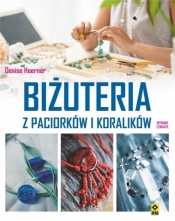 Biżuteria z paciorków i koralików. Wydanie 4 - Denise Hoerner