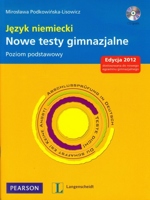 Język niemiecki Nowe testy gimnazjalne + CD Poziom podstawowy