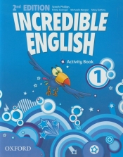Incredible English 1 Activity Book - Grainger Kirstie, Morgan Michaela, Slattery Mary