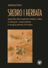 Srebro i herbata