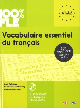 100% FLE Vocabulaire essentiel du français A1-A2+CD - Andia Luis Alberto, Rimbert Odile