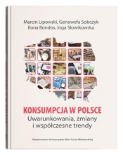 Konsumpcja w Polsce - Lipowski Marcin, Sobczyk Genowefa, Bondos Ilona, Słowikowska Inga