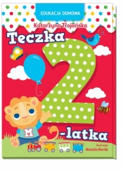 Edukacja domowa. Teczka 2-latka - Natalia Berlik (ilustr.), Katarzyna Trojańska