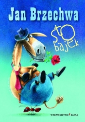 Sto bajek - Jan Brzechwa
