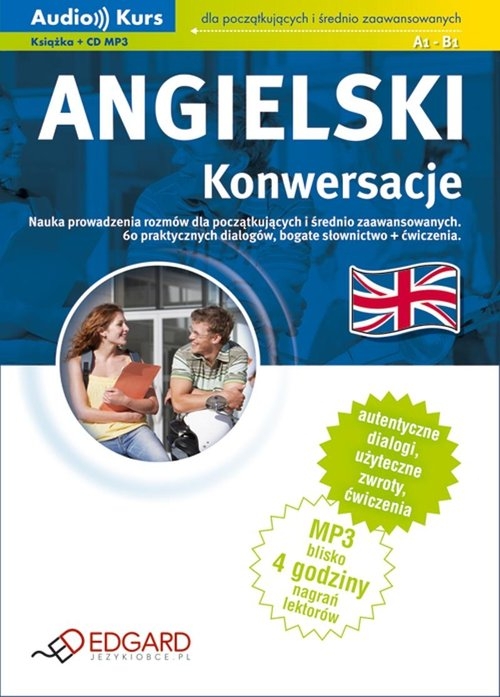 Angielski - Konwersacje dla początkujących i średnio zaawansowanych (CD w komplecie)