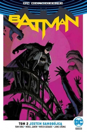 Batman. Tom 2 - Mikel Janín, Mitch Gerads, June Chung, Tom King