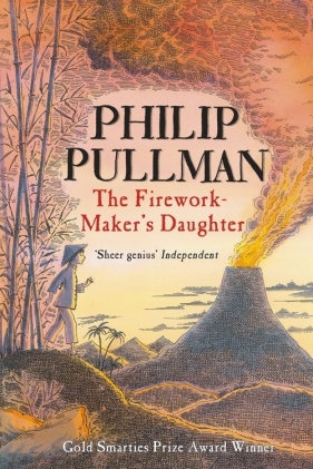 The Firework Maker"s Daughter - Philip Pullman