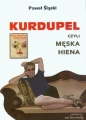 Kurdupel czyli męska hiena - Paweł Śląski