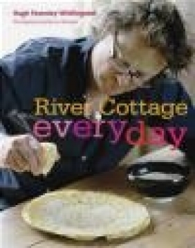 River Cottage Everyday Hugh Fearnley-Whittingstall