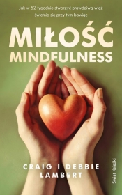 Miłość mindfulness.