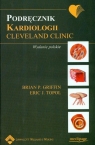 Podręcznik kardiologii Cleveland Clinic  Griffin Brian P., Topol Eric J.