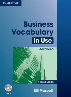 Business Vocabulary in Use Advanced + CD - Mascull Bill