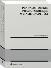 Prawa autorskie i prawa pokrewne w masie upadłości - Adrian Niewęgłowski