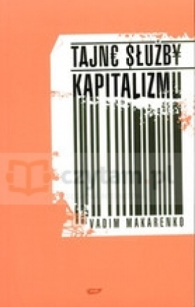 Tajne służby kapitalizmu - Makarenko Vadim