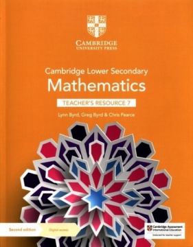 Cambridge Lower Secondary Mathematics Teacher's Resource 7 - Lynn Byrd, Chris Pearce, Greg Byrd