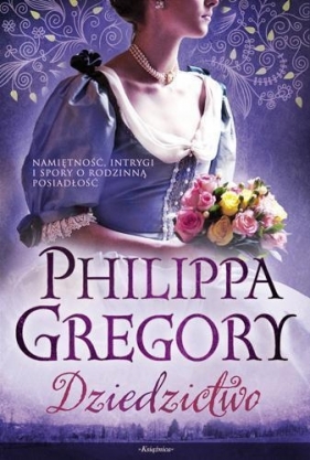 Dziedzictwo - Gregory Philippa<br />