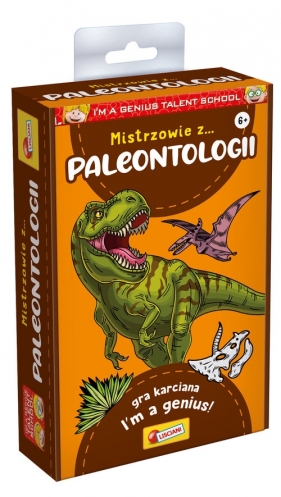 LISCIANI IM A GENIUS MISTRZOWIE Z PALEONTOLOGII