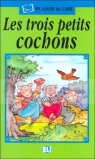 Les trois petits cochons. Plaisir de Lire