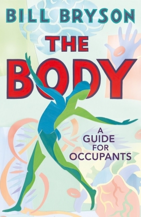 The Body - Bill Bryson