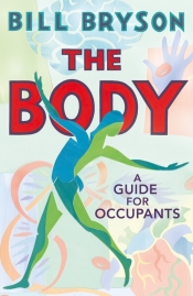 The Body - Bill Bryson