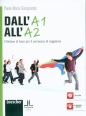 Dall' A1 all' A2 - Paola Maria Giangrande